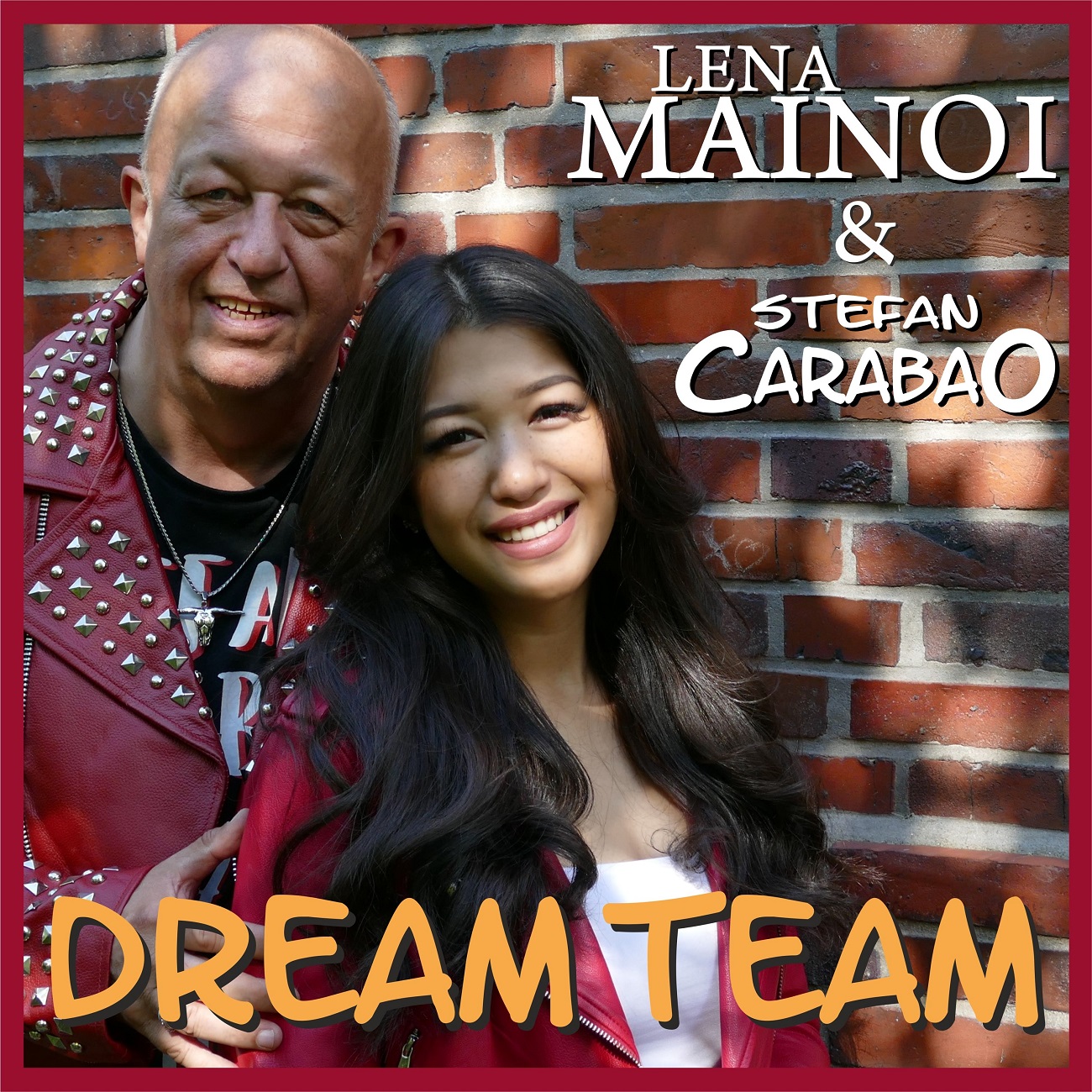Lena Mainoi und Stefan Carabao - Dream Team - Cover.jpg